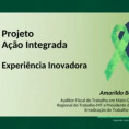 Superintendente Regional do Trabalho do estado de Mato Grosso apresenta o Projeto Ação Integrada em uma live do Canpat